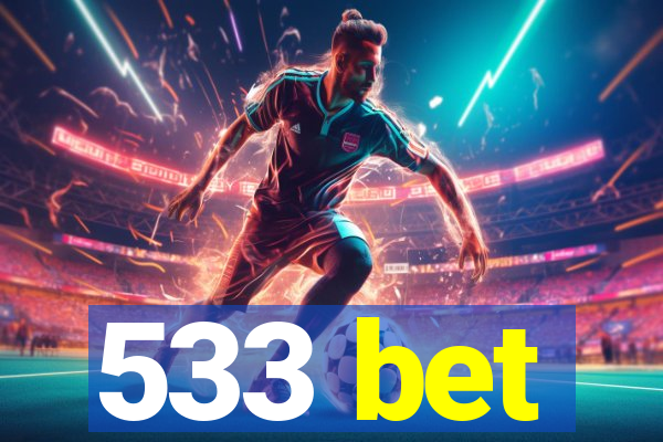 533 bet